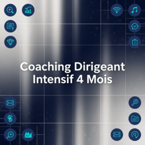 Coaching Dirigeant Intensif 4 Mois