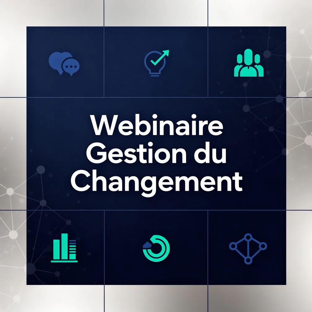 Webinaire Gestion du Changement
