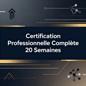 Certification Professionnelle Complète 20 Semaines